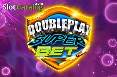 doubleplay superbet netent|Doubleplay Super Bet .